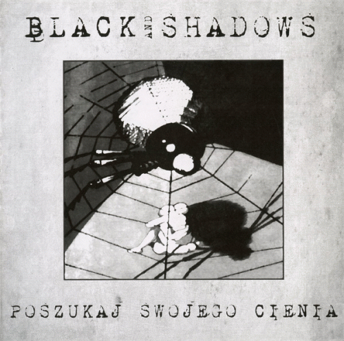 Black And Shadows : Poszukaj Swojego Cienia